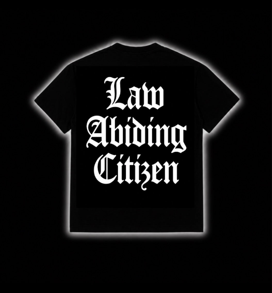 Law abiding citizen Tee