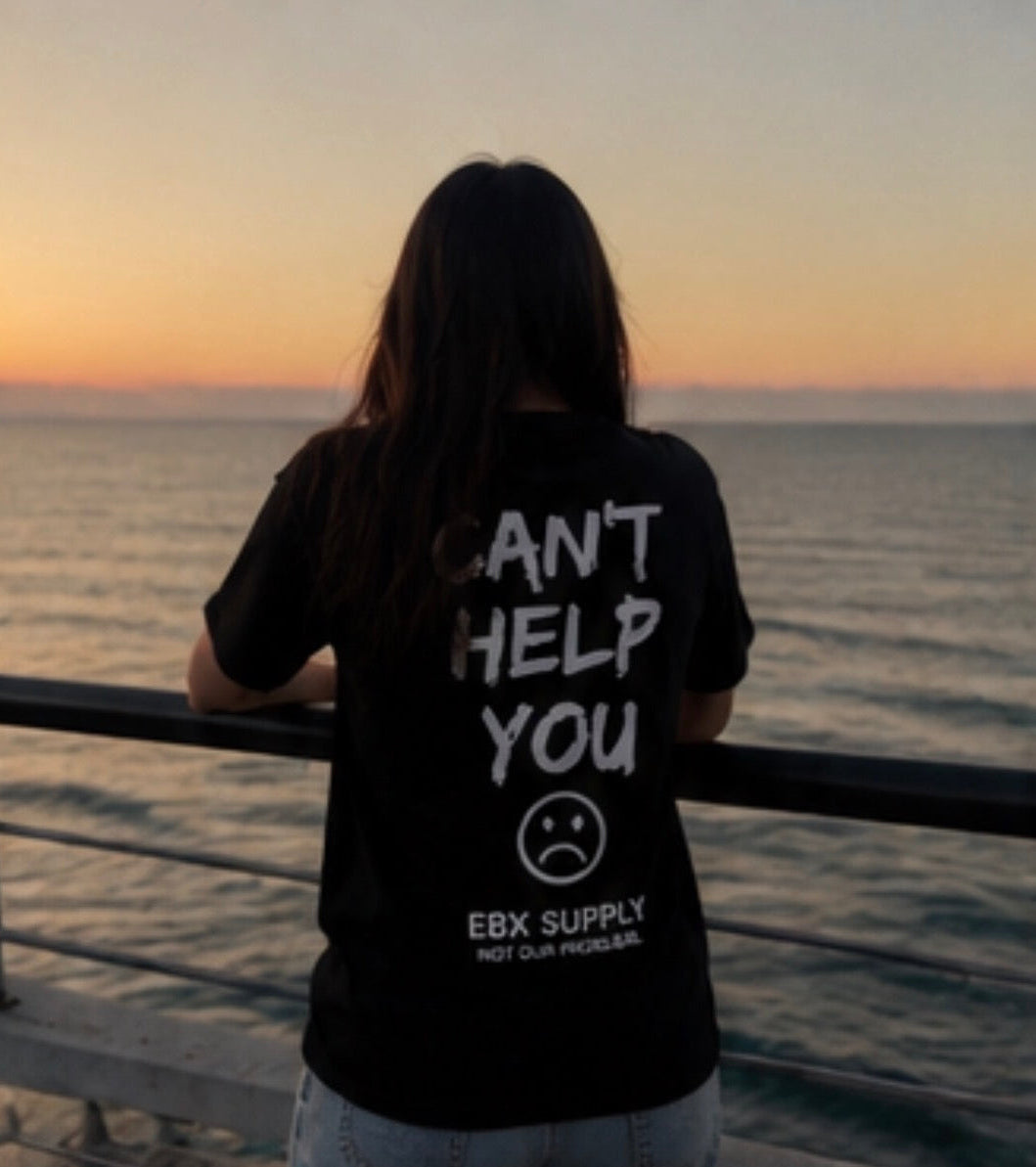 Can’t Help You Tee